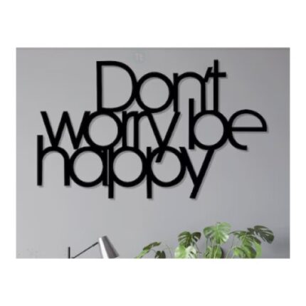 Tablou Mesaj Motivational, Decor pentru Perete, Be Happy din HDF 3mm