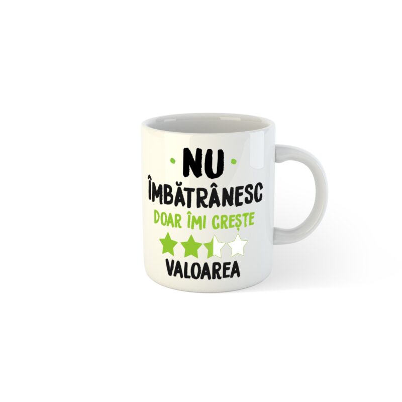 Cana alba personalizata Nu imbatranesc doar imi creste valoarea, 330 ml, Pop Radu Daniel II
