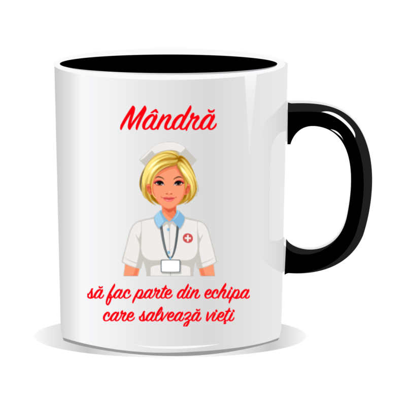 Cana personalizata pentru asistenta medicala, Mandra sa fac parte din echipa care salveaza vieti, 330 ml, interior negru