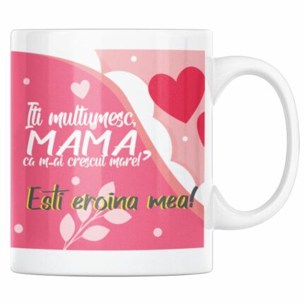 Cana pentru ziua mamei, Priti Global, Iti multumesc mama ca m-ai crescut mare, 300 ml