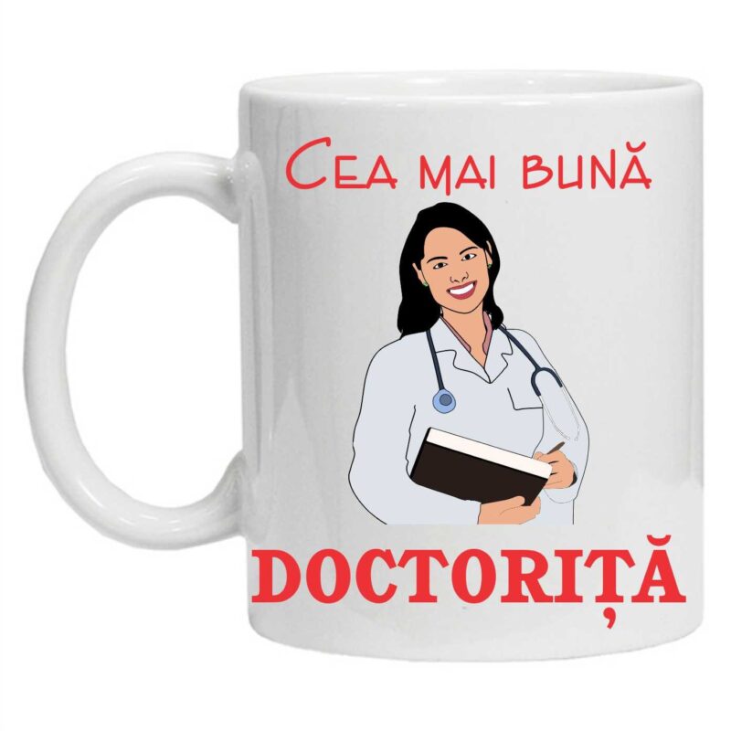 Cana personalizata inscriptionata cu textul "cea mai buna doctorita", CRD PRINT, 330ml, alba