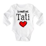 Body cu maneca lunga bebe personalizat cu mesaj "La multi ani, tati!", alb, 100% bumbac, 0-3 luni
