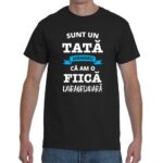 Tricou personalizat Tata mandru ca am o fiica, Negru, marimea 3XL