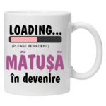 Cana personalizata inscriptionata cu textul "matusa in devenire", CRD PRINT, 330ml, alba