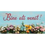 Banner "Bine ati venit" model cu multe flori, 75x150 cm