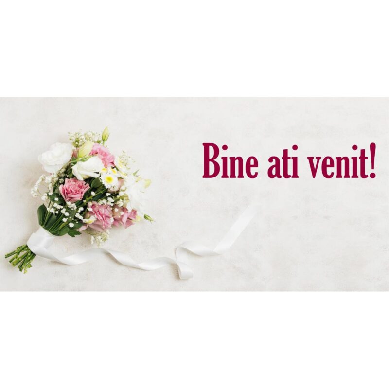 Banner "Bine ati venit" model cu buchet de nunta, 60 x 120 cm