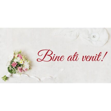 Banner "Bine ati venit" model cu buchet de flori si verighete, 60 x 120 cm